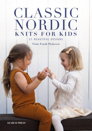 Classic Nordic Knits for Kids Paperback by Trine Frank Påskesen