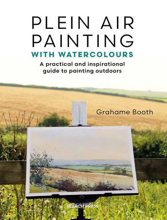 Plein Air Painting with Watercolours Paperback by Grahame Booth