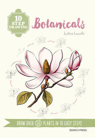 10 Step Drawing: Botanicals TR by Justine Lecouffe