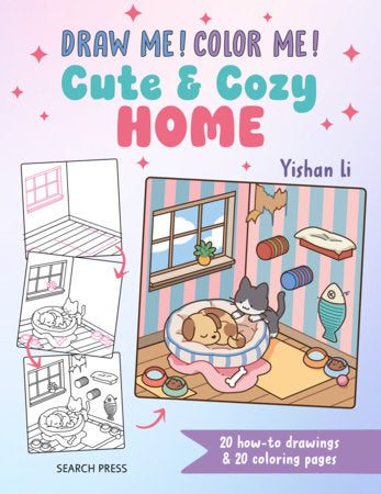 Draw me! Color me!: Cute & Cozy Home Paperback by Yishan Li