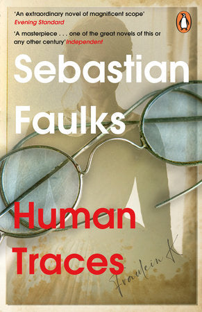 Human Traces Paperback by Sebastian Faulks
