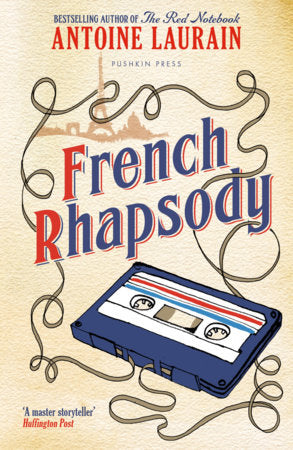 French Rhapsody Paperback by Antoine Laurain