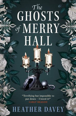 The Ghosts of Merry Hall Paperback by Heather Davey