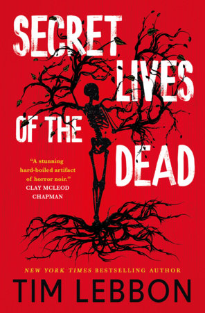 Secret Lives of the Dead Paperback by Tim Lebbon