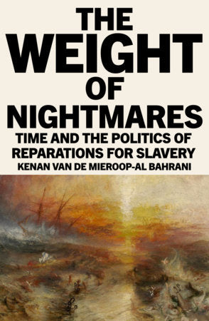 The Weight of Nightmares Paperback by Kenan Van De Mieroop-Al Bahrani