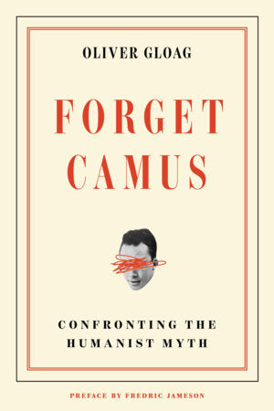 Forget Camus Paperback by Oliver Gloag