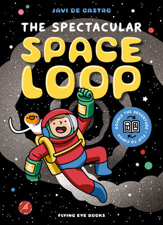 Spectacular Space Loop, The Paperback by De Castro, Javi