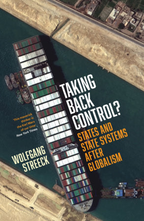 Taking Back Control? Paperback by Wolfgang Streeck