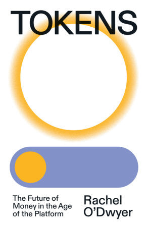 Tokens Paperback by Rachel O'Dwyer