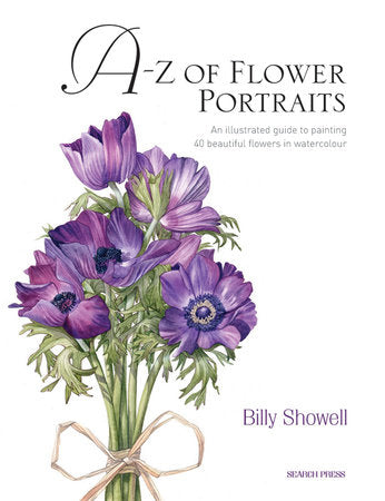 A-Z of Flower Portraits Hardcover by Billy Showell