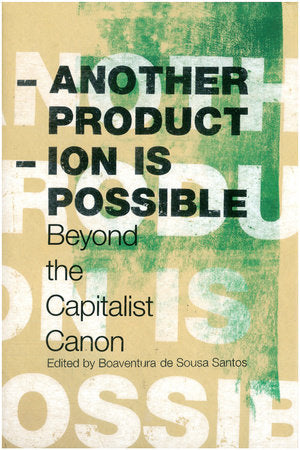 Another Production is Possible Paperback by Boaventura de Sousa Santos