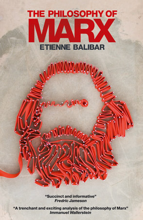 The Philosophy of Marx Paperback by Etienne Balibar