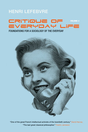 Critique of Everyday Life, Vol. 2 Paperback by Henri Lefebvre