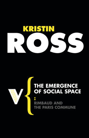 The Emergence of Social Space Paperback by Kristin Ross