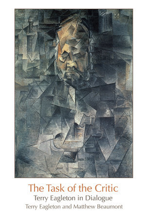 The Task of the Critic Paperback by Terry Eagleton