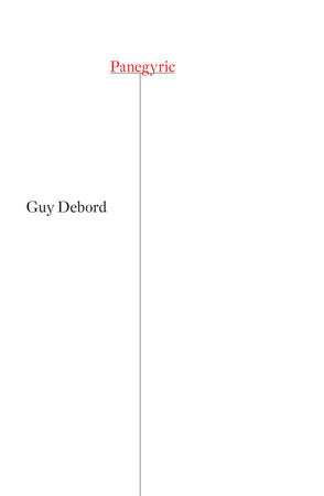 Panegyric Paperback by Guy Debord