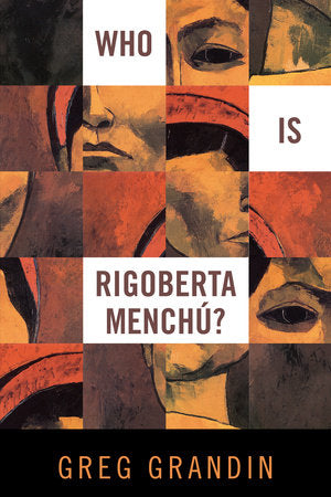 Who Is Rigoberta Menchu? Paperback by Greg Grandin