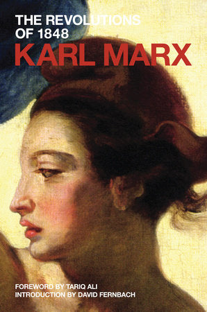 The Revolutions of 1848 Paperback by Karl Marx