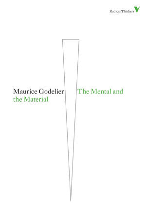 The Mental and the Material Paperback by Maurice Godelier