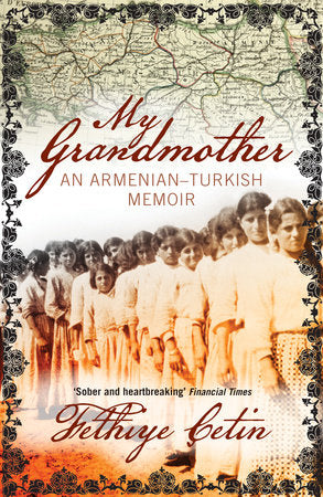 My Grandmother Paperback by Fethiye Cetin