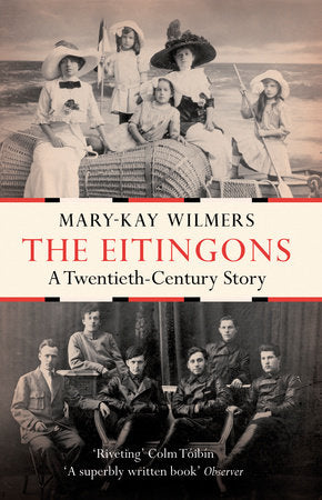 The Eitingons Paperback by Mary-Kay Wilmers
