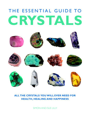 The Essential Guide to Crystals Paperback by Simon and Sue Lilly