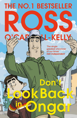 Don't Look Back in Ongar Paperback by Ross O'Carroll-Kelly