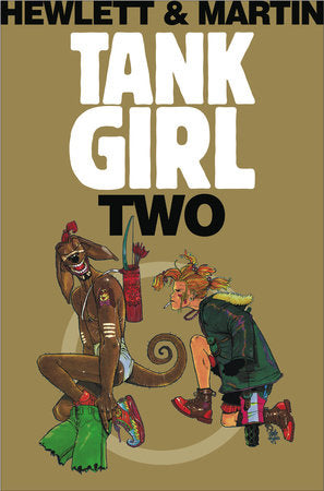 Tank Girl 2 (Remastered Edition) Paperback by Alan C. Martin and Jamie Hewlett