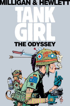 Tank Girl: The Odyssey (Remastered Edition) Paperback by Peter Milligan and Jamie Hewlett