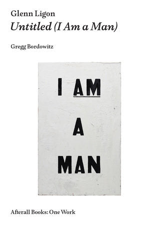 Glenn Ligon Paperback by Gregg Bordowitz