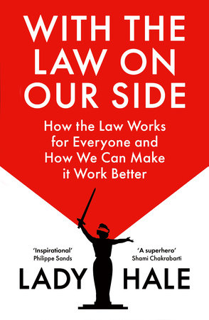 With the Law on Our Side Hardcover by Lady Hale