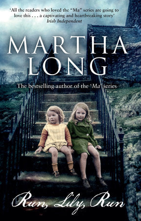 Run, Lily, Run Paperback by Martha Long