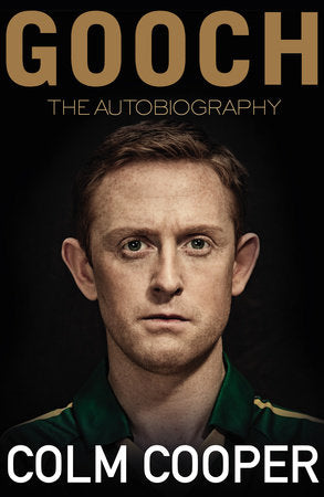 Gooch - The Autobiography Paperback by Colm Cooper