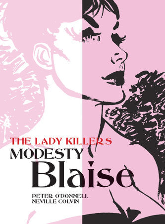 Modesty Blaise: The Lady Killers Paperback by Peter O'Donnell and Neville Colvin