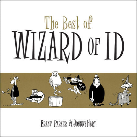 The Best of the Wizard of Id Hardcover by Brant Parker & Johnny Hart