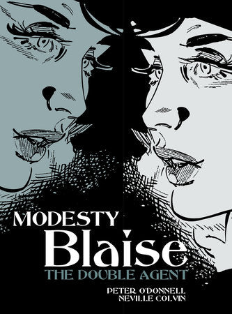 Modesty Blaise: The Double Agent Paperback by Peter O'Donnell; Illustrated by Neville Colvin