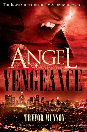 Angel of Vengeance Paperback by Trevor Munson