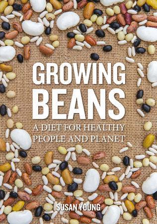 Growing Beans Paperback by Susan Young