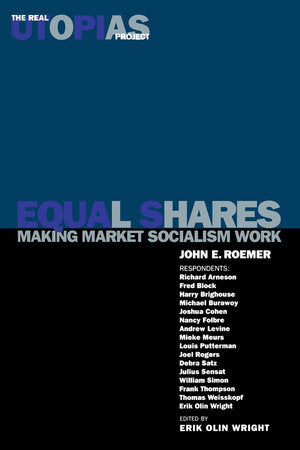 Equal Shares Paperback by John E. Roemer; edited by Erik Olin Wright