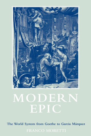 Modern Epic Paperback by Franco Moretti