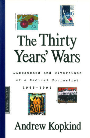 The Thirty Years' Wars Paperback by Andrew Kopkind