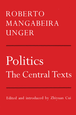 Politics Paperback by Roberto Mangabeira Unger