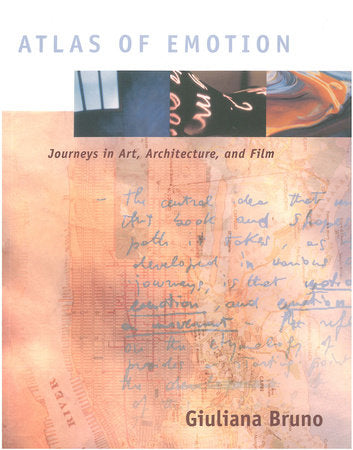 Atlas of Emotion Paperback by Giuliana Bruno