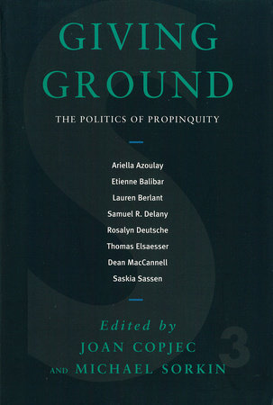 Giving Ground Paperback by Joan Copjec