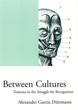 Between Cultures Paperback by Alexander Garcia Duttmann
