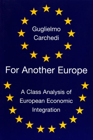 For Another Europe Paperback by Guglielmo Carchedi