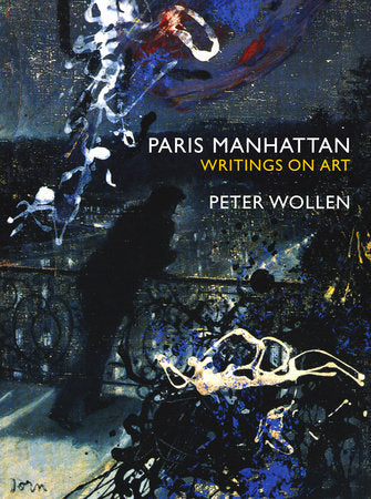 Paris Manhattan Paperback by Peter Wollen