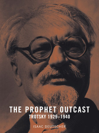The Prophet Outcast Paperback by Isaac Deutscher