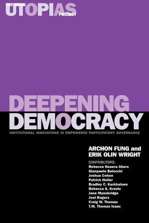 Deepening Democracy Paperback by Archon Fung