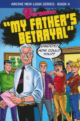 Veronica: My Father's Betrayal Paperback by Melanie J. Morgan; Illustrated by Rick Burchett
